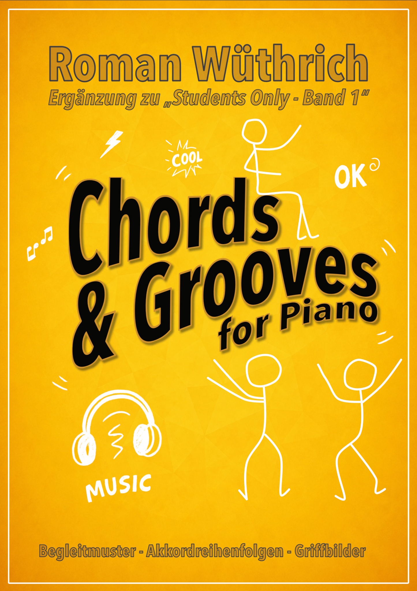 BUNDLE "Students Only Band 1" und "Chords & Grooves" - gedrucktes Heft